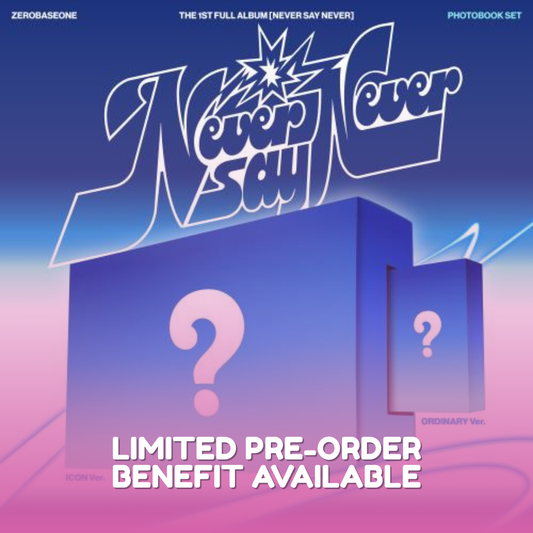 ZEROBASEONE - THE 1ST FULL ALBUM [NEVER SAY NEVER] (PHOTOBOOK Ver.) (2 TYPES Random)