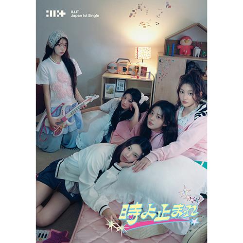 ILLIT - Japan 1st Single - [時よ止まれ] (LIMITED)
