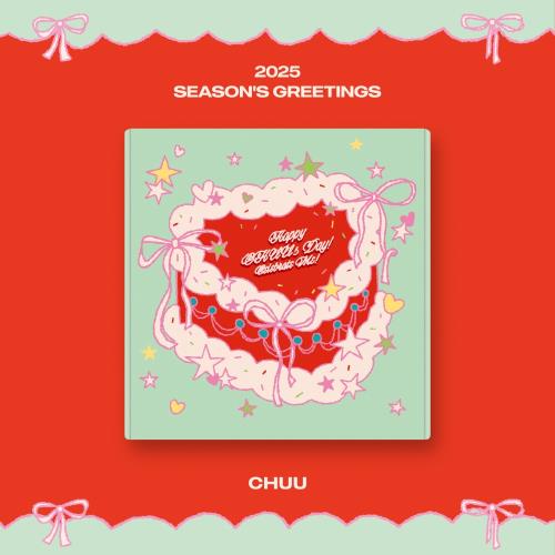 CHUU - CHUU 2025 SEASON'S GREETINGS [Happy CHUU's Day! Celebrate Me!]