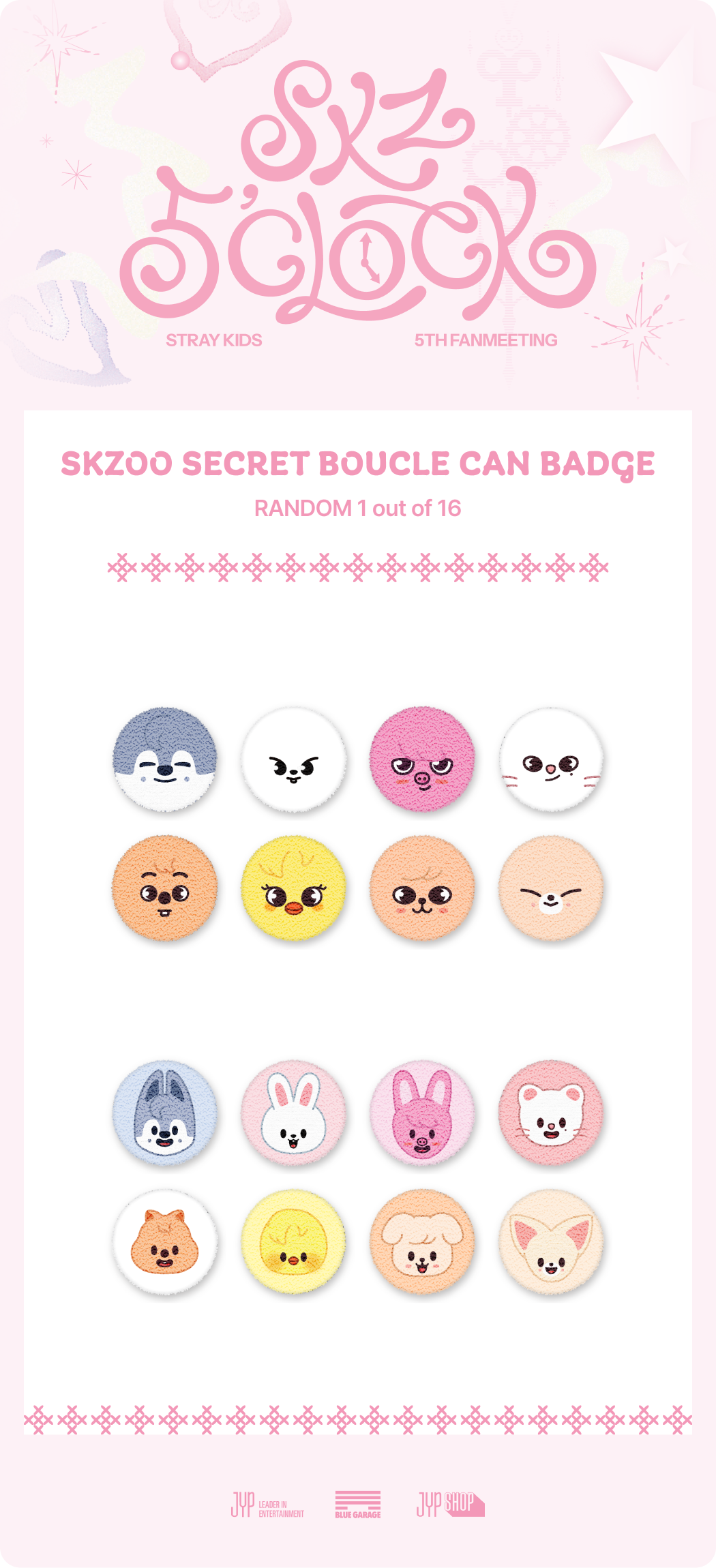 Stray Kids - Stray Kids 5th Fanmeeting [SKZ 5'CLOCK] (SKZOO SECRET BOUCLE CAN BADGE)