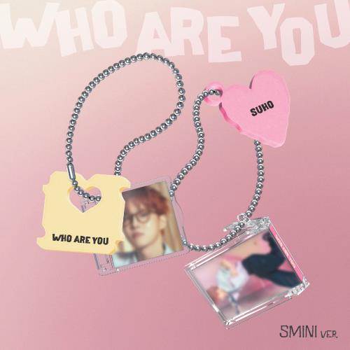 SUHO - 4th mini album [Who Are You] (SMini Ver.) (Smart Album) (2 TYPES Random)