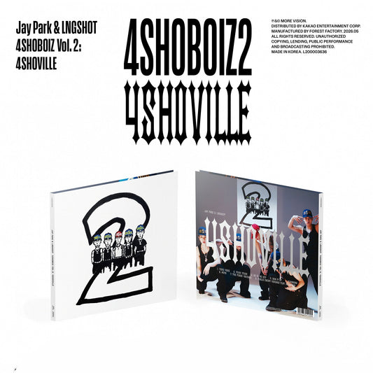 Jay Park, LNGSHOT Mixtape [4SHOBOIZVol. 2: 4SHOVILLE]