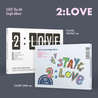STAYC - 6th Single Album [2:LOVE] (COURT ZINE ver. / PLAYER PROFILE ver.) (2 types random)