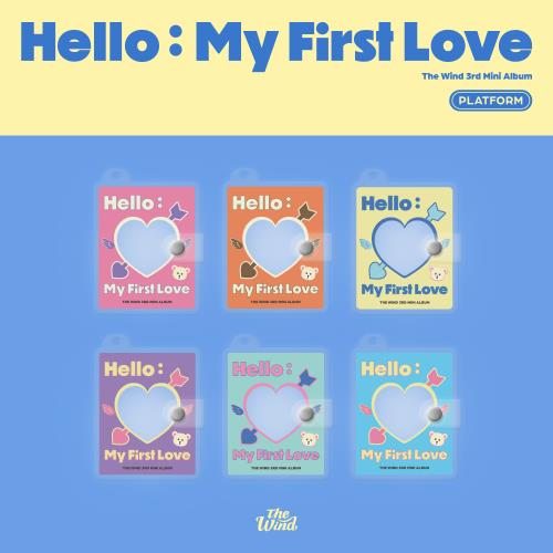 The Wind - 3rd Mini Album [Hello: My First Love] (Platform Ver.) (6 TYPE Random)