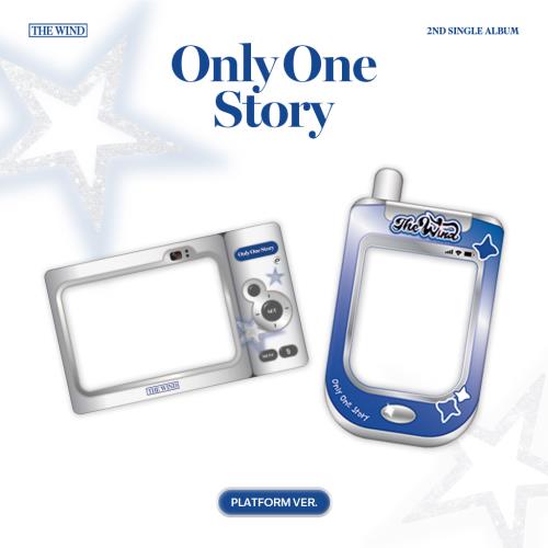 The Wind - 2nd Single Album [Only One Story] (Platform Ver.) ( 2 TYPES Random)