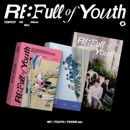 TEMPEST - 6th mini album [RE: Full of Youth] (3 TYPES Random)