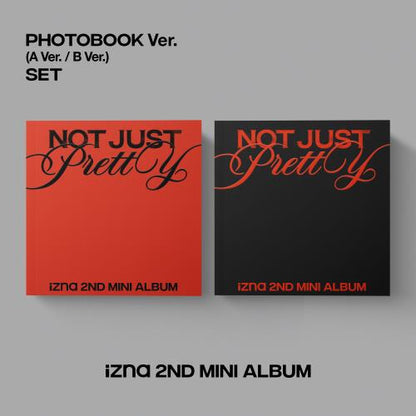 izna - 2nd mini album [Not Just Pretty] (PHOTOBOOK Ver.) (2 TYPES Random)