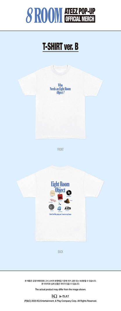 ATEEZ - [POP-UP 8ROOM OFFICIAL MERCH] T-SHIRT ver.B